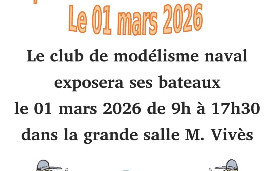 Exposition du club de modélisme naval