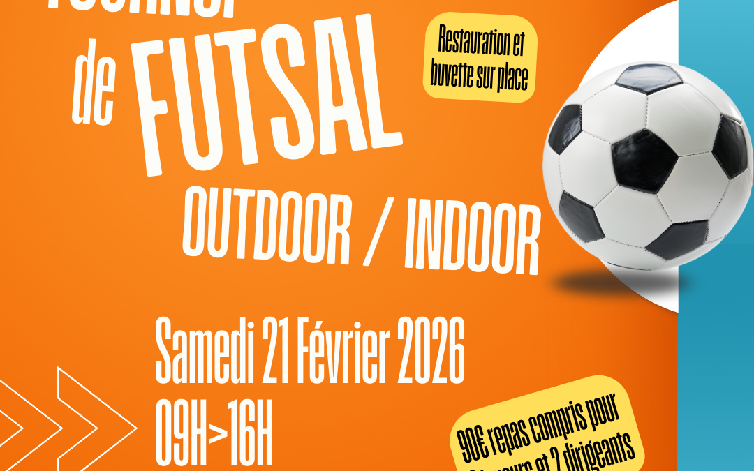 Tournoi de Futsal Outdoor / Indoor